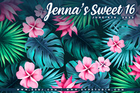 Jenna's Sweet16 06.04.22